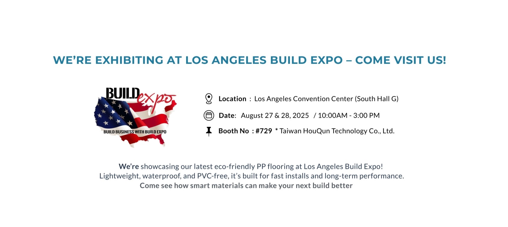 EXHIBITING AT LOS ANGELES BUILD EXPO 